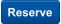 Reserve
